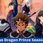 ‘The Dragon Prince’: When Will Season 4 Of The Series Come To Netflix?