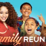 ‘Family Reunion’: The Last And The Final Season Of The Series To Come On Netflix