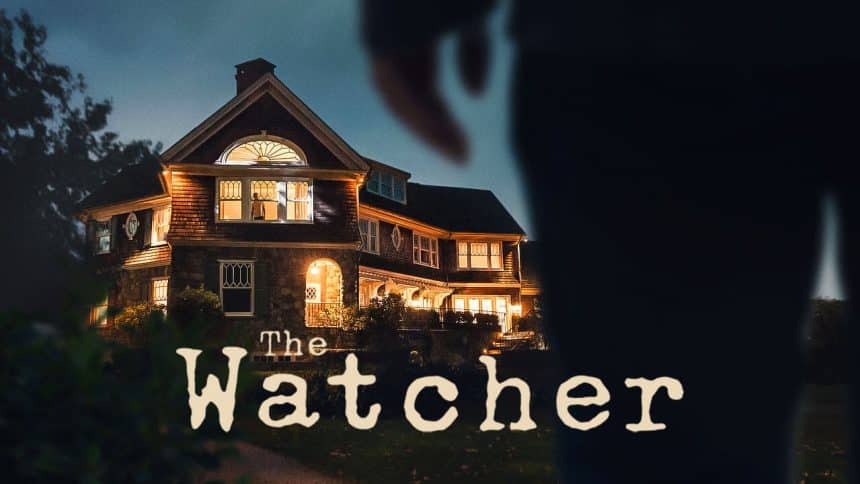 The Watcher Season 2: Release Date, Cast, Trailer, and More